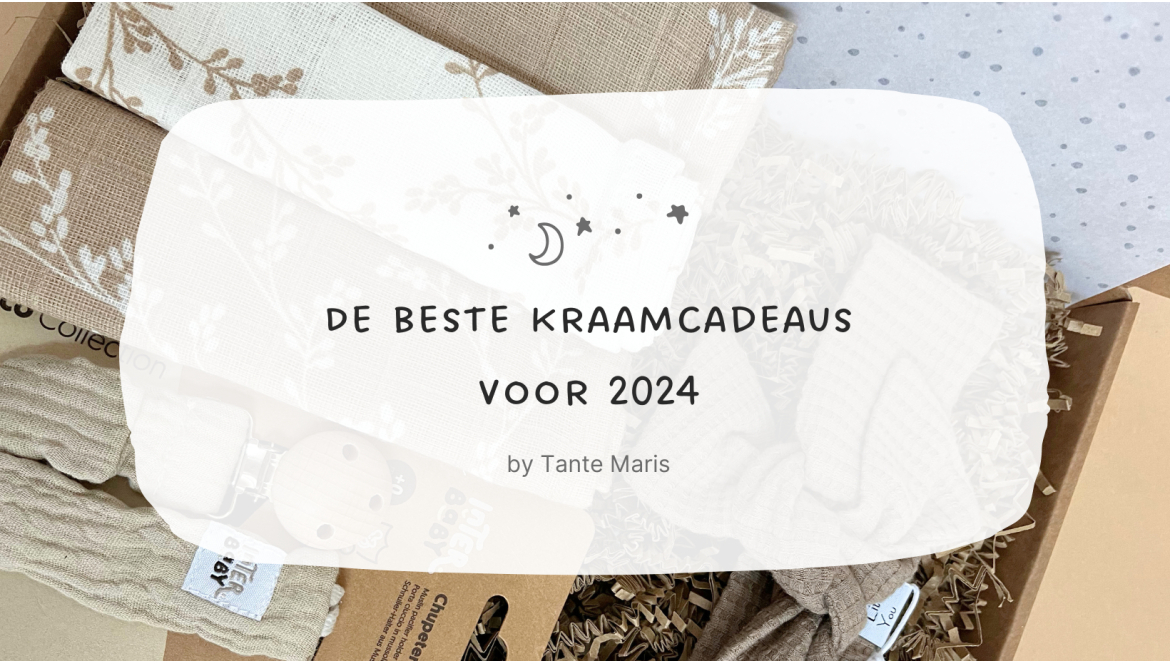 De beste Kraamcadeaus voor 2024